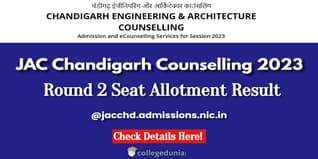 JAC Chandigarh Round 2 Seat Allotment 2023 To Be Out on July 19; Check Details Here